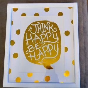 5/$20 Kirklands 14X12 wall picture "Think Happy Be Happy"